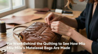 We Went Behind the Quilting to See How Miu Miu's Matelassé Bags Are Made
