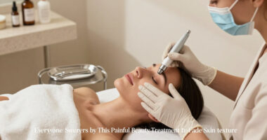 Everyone Swears By This Painful Beauty Treatment To Fade Skin Texture
